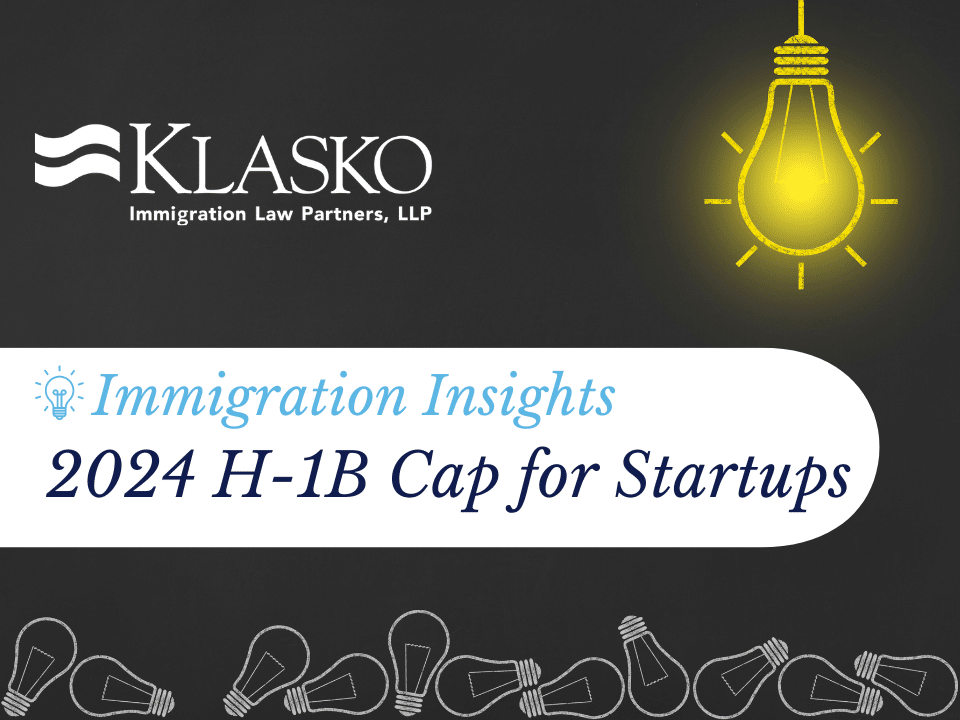 Immigration For Startups H 1B Lottery Latest Updates Visa   2024 H 1B Cap Webinars Featured Image 960x720 1 1 